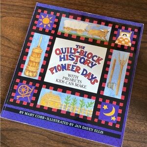 Kids Craft Book "Quilt Block History of Pioneer Days" Softcover By Mary Cobb